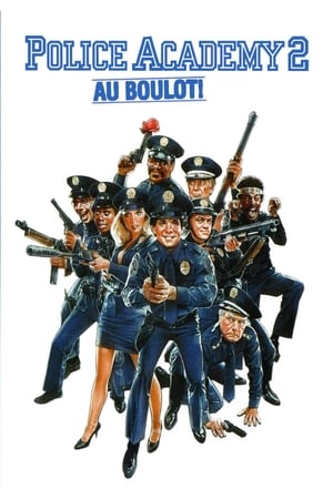 Police Academy 2 : Au boulot !